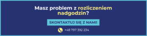 Nadgodziny kiedy są możliwe i jak je rozliczyć?